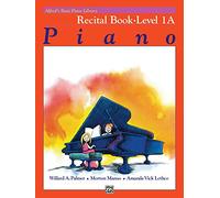 Alfred's Basic Piano Recital Book 1A --- Piano - Palmer, Manus & Lethco --- Alfred Publishing