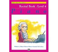 Alfred's Basic Piano Recital Book Lvl 4 --- Piano - Palmer, Manus & Lethco --- Alfred Publishing