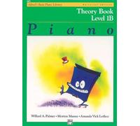 Alfred's Basic Piano Theory Book Lvl 1B --- Piano - Palmer, Manus & Lethco --- Alfred Publishing