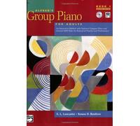 Alfred's Group Piano for Adults, Book 1 (Adult Piano Course) by E. L. Lancaster (2004-03-01)