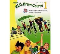Alfred's Kid's Drum Course 1 Dave Black, Steve Houghton (Auteur)