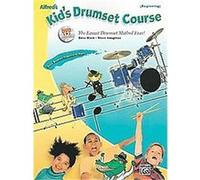 Alfred's Kid's Drumset Course, Alfred's Kid's Drum Course Dave Black, Steve Houghton (Auteur)
