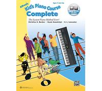 Alfred's Kid's Piano Course Complete: The Easiest Piano Method Ever!