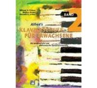 Alfred's Klavierschule für Erwachsene 2 Lethco, Amanda V.,Manus, Morton,Palmer, Willard A. (Auteur)