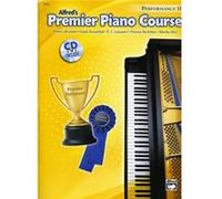Premier cours de piano – Performance 1B avec CD – Alfred Music