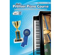 Alfred's premier piano course performance book/cd 2a piano+cd