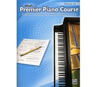 AlfredS Premier Piano Course Theory 2a by Dennis Alexander & Gayle Kowalchyk & E L Lancaster & Victoria McArthur & Martha Mier E. L. Lancaster (Auteur)