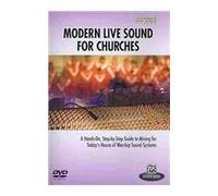 Alfred's Pro Audio -- Modern Live Sound for Churches: A Practical, Step-By-Step Guide to Live Sound Mixing for Churches, DVD by Alfred Publishing (2010-11-01)