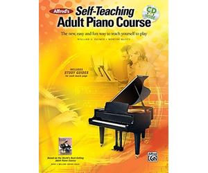 [(Alfred's Self-Teaching Adult Piano Course: The New, Easy and Fun Way to Teach Yourself to Play)] [Author: Willard Palmer] published on (July, 2008)