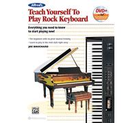 Alfred's Teach Yourself To Play Rock Keyboard: Everything You Need To Know To Start Playing Now!, Book & Dvd