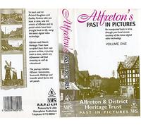 Alfreton's Past in Pictures 1 [VHS]