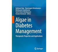 Algae in Diabetes Management: Therapeutic Properties and Applications