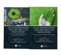 Algal Biorefineries and the Circular Bioeconomy Algal Biorefineries and the Circular Bioeconomy (Auteur)