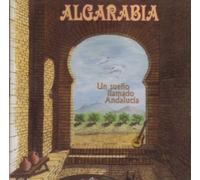 Algarabia - Un Sueno Llamado Andalucia [Import]