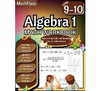 Algebra 1 Workbook 9th And 10th Grade