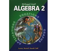 Algebra 2, Grades 9-12: Mcdougal Littell High School Math