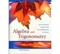 Algebra and Trigonometry: Graphs and Models