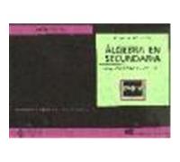 ÁLGEBRA EN SECUNDARIA. Trabajo cooperativo en Matemáticas