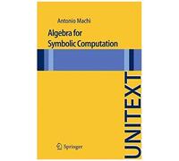 Algebra For Symbolic Computation