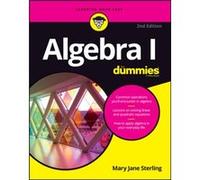 Algebra I For Dummies by Sterling & Mary Jane Bradley University & Peoria & IL Inconnu (Auteur)