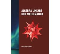 ALGEBRA LINEARE CON MATHEMATICA