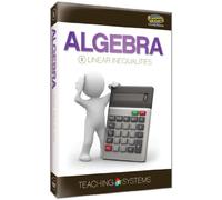 Algebra Module 5: Linear Inequalities