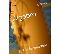 Algebra: The Second Year