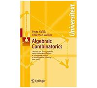 Algebraic Combinatorics
