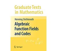 Algebraic Function Fields and Codes