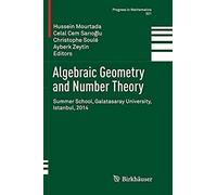 Algebraic Geometry And Number Theory