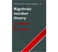 Algebraic Number Theory, Cambridge Studies in Advanced Mathematics A. Frohlich, M.J. Taylor (Auteur)