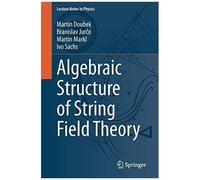 Algebraic Structure Of String Field Theory