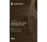 Algebraic Structures And Graph Theory