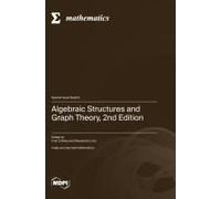 Algebraic Structures and Graph Theory, 2nd Edition