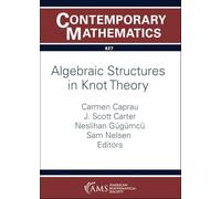 Algebraic Structures in Knot Theory