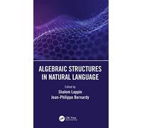 Algebraic Structures in Natural Language