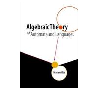Algebraic Theory Of Automata And Lang...