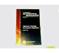 Algebraic Topology: An Intuitive Approach (183)