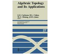 Algebraic Topology And Its Applications