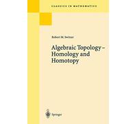 Algebraic Topology - Homotopy and Homology: Homotopy and Homology