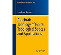 Algebraic Topology of Finite Topological Spaces and Applications