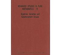 Algebraic Varieties And Automorphism Groups