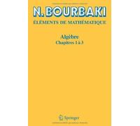 Algèbre: Chapitres 1 à 3 (French Edition) by N. Bourbaki (2006-12-11)