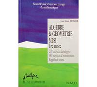Algebre Et Geometrie 1ere Annee Mpsi. Exercices Corriges