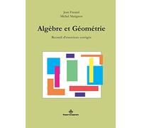 Algèbre et Géométrie Recueil d'exercices corrigés - Jean Fresnel - Hermann - broché - Livre