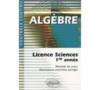 Algèbre - Licence Sciences 1ere Année