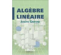 Algèbre Linéaire 7e édition 9782383951346 - Joseph Grifone - Cepadues - broché - Essai