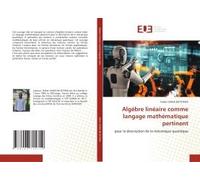 Algèbre Linéaire Comme Langage Mathématique Pertinent