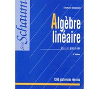 Algèbre linéaire: Cours et problèmes
