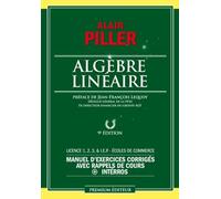 Algèbre Linéaire - Manuel D'exercices Corrigés Avec Rappels De Cours + Interros